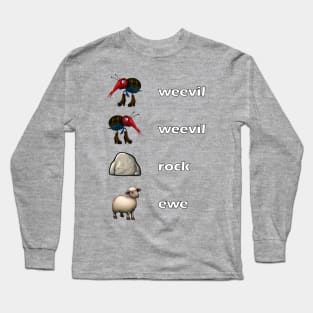 Weevil Weevil Rock Ewe Long Sleeve T-Shirt